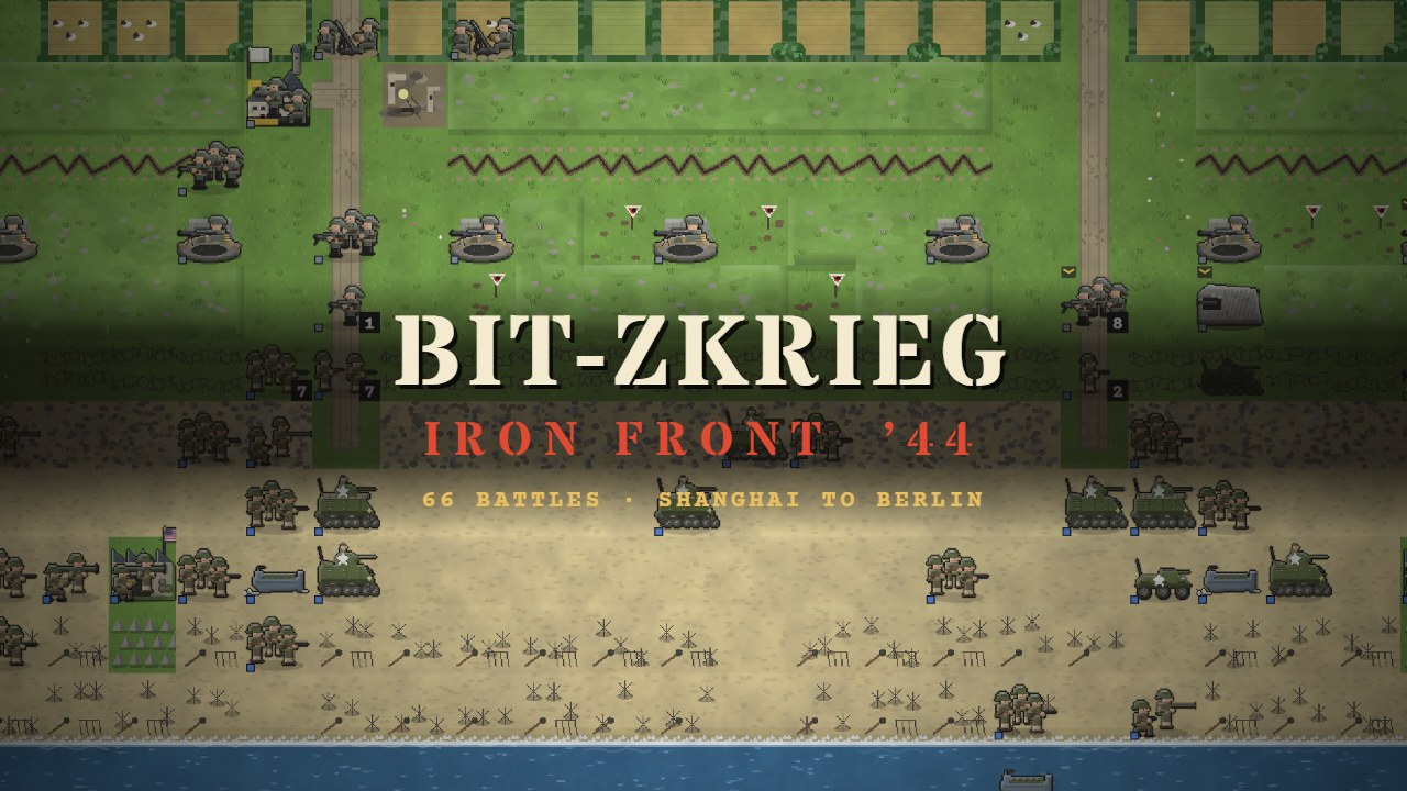 Bit-zkrieg: Iron Front '44: American infantry and tanks fight up from Omaha Beach towards the German bunkers
